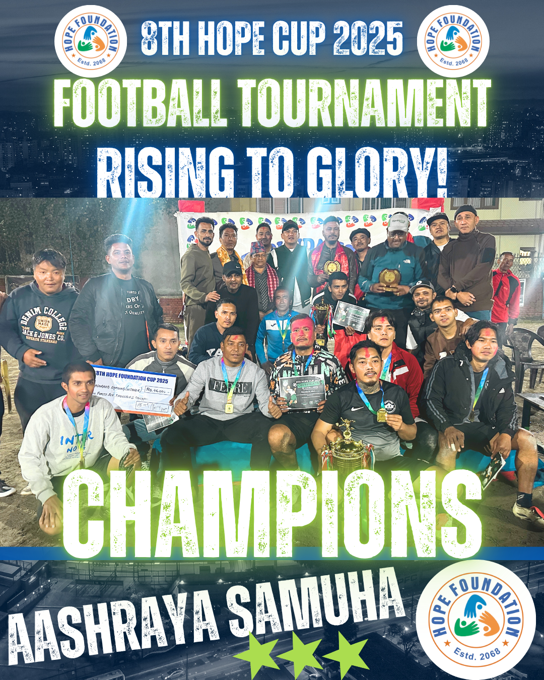 Hope Cup Champions Celebration